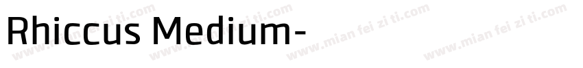 Rhiccus Medium字体转换
